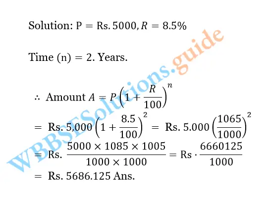 WBBSE Solutions For Class 10 Maths Chapter 6 Compound Interest And Uniform Rate Of Increase Or Decrease 10