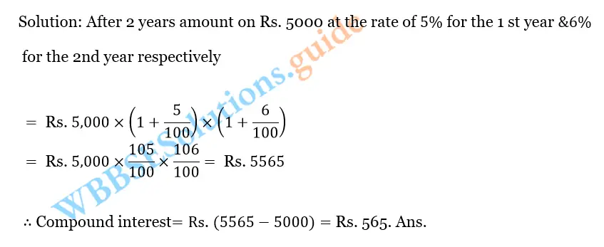 WBBSE Solutions For Class 10 Maths Chapter 6 Compound Interest And Uniform Rate Of Increase Or Decrease 24