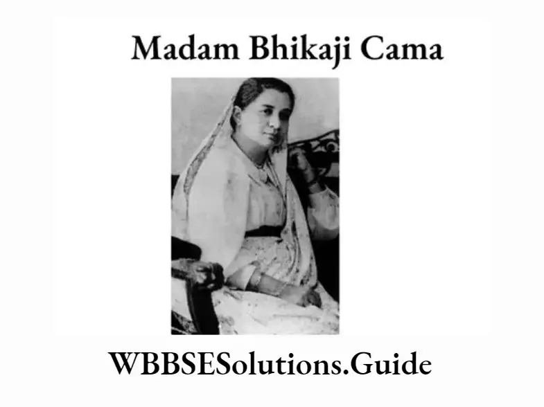 Chapter 7 Movements Organized By Women, Students, And Marginal People In 20th Century India Characteristics And Analyses Madam Bhikaji Cama