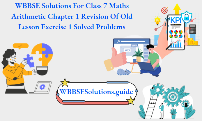 WBBSE Class 7 Algebra Solutions