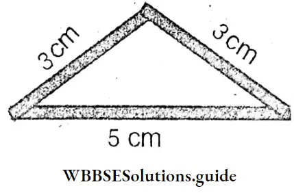 WBBSE Solutions Class 8 Chapter 20 Geometrical Proofs Triangle With Three Sticks Respectively