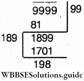 WBBSE Solutions For Class 6 Maths Chapter 18 Square Root The Greatest Square Of Four Digit Number Is 9801