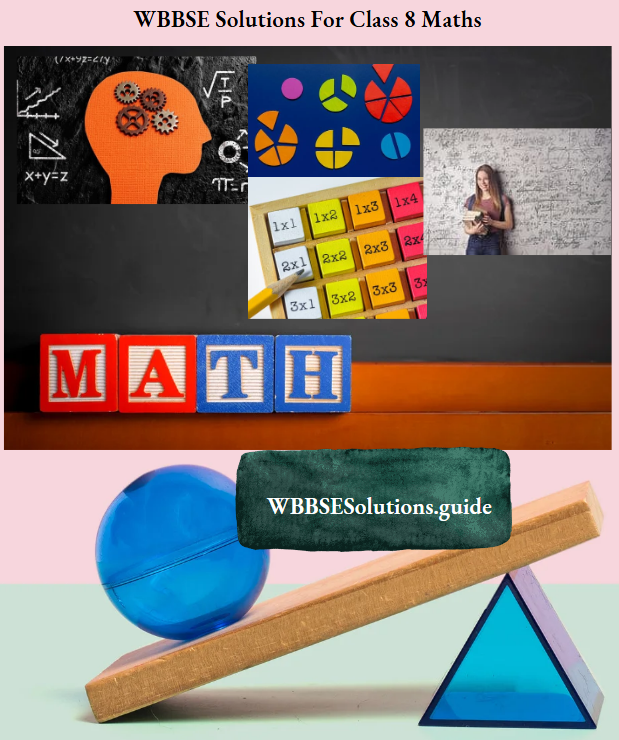 WBBSE Solutions For Class 8 Maths